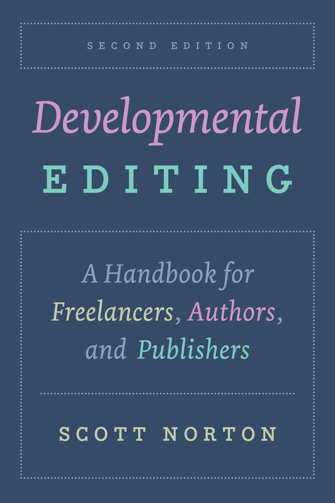 The University Of Chicago Press Developmental Editing: A Handbook For Freelancers, Authors, And Publishers - Image 6