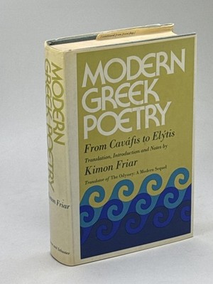 Modern Greek Poetry by Kimon Friar