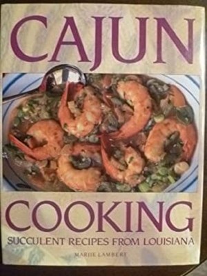 Cajun Cooking Hardcover Marjie Lambert