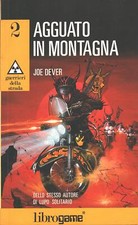 Librogame: Agguato in montagna (Guerrieri della strada 2) di Dever, Joe ed. E...