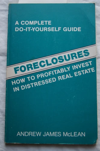 Foreclosures, How to Invest in Distressed Real Estate, PB-1980 #18059