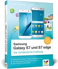 Samsung Galaxy S7 und S7 edge: Die verständl...