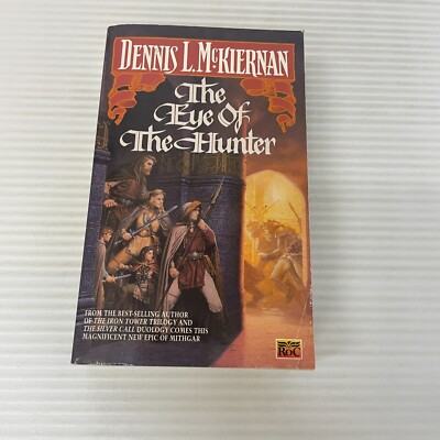 The Eye of The Hunter Fantasy Paperback Book by Dennis McKiernan from Roc 1993