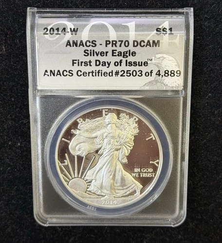 2014-W American Silver Eagle PR70 DCAM ANACS Certified SEE PICS & DESCRIP