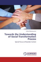 Celine Mukamurenzi | Towards The Understanding Of Social Transformation Process