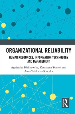 Organizational Reliability: Human Resources, Information Technology and Manageme