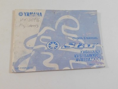 2007 YAMAHA STAR XVS11X, AWX, ATX OWNERS MANUAL 3BS-28199-12 & LIT-11626-21-28