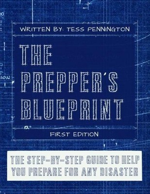 The Prepper's Blueprint - Pennington, Tess