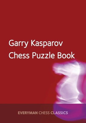Garry Kasparov Chess Puzzle Book | Garry Kasparov | Taschenbuch | Englisch