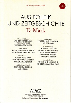 D-Mark Währungsreform 1948 Werden und Vergehen der DDR-Mark Von D-Mark zum Euro
