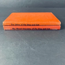 The Blood Chemistry and The Urine of Dogs an Cats by Frank Bloom DVM 1960