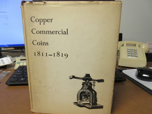 1964 Copper Commercial Coins 1811-1819 by R C Bell / British Exonumia Reference