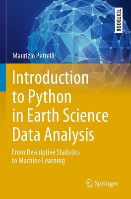 Introduction to Python in Earth Science Data Analysis | Maurizio Petrelli | Buch