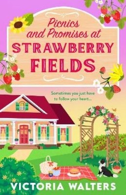 Victoria Walters Picnics and Promises at Strawberry Fields (Taschenbuch)