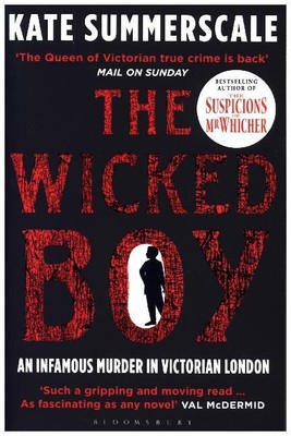 The Wicked Boy | Kate Summerscale | 2017 | englisch