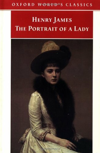 The Portrait of a Lady (Oxford World's Classics), James, Henry, Very Good Book