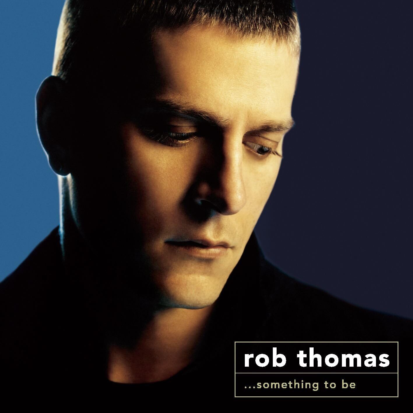Rob Thomas / Something To Be *NEW CD*