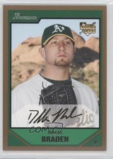 2007 Bowman Draft Gold Dallas Braden #BDP35 0b6