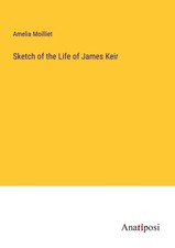 Amelia Moilliet | Sketch of the Life of James...