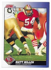 1991 Score Football Matt Millen Card #8 San Francisco 49ers