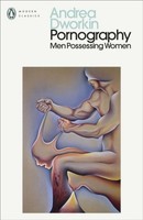 Pornography Andrea Dworkin