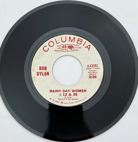 BOB DYLAN "Rainy Day Women / Pledging My Time" 45 Columbia PROMO VG+ HEAR