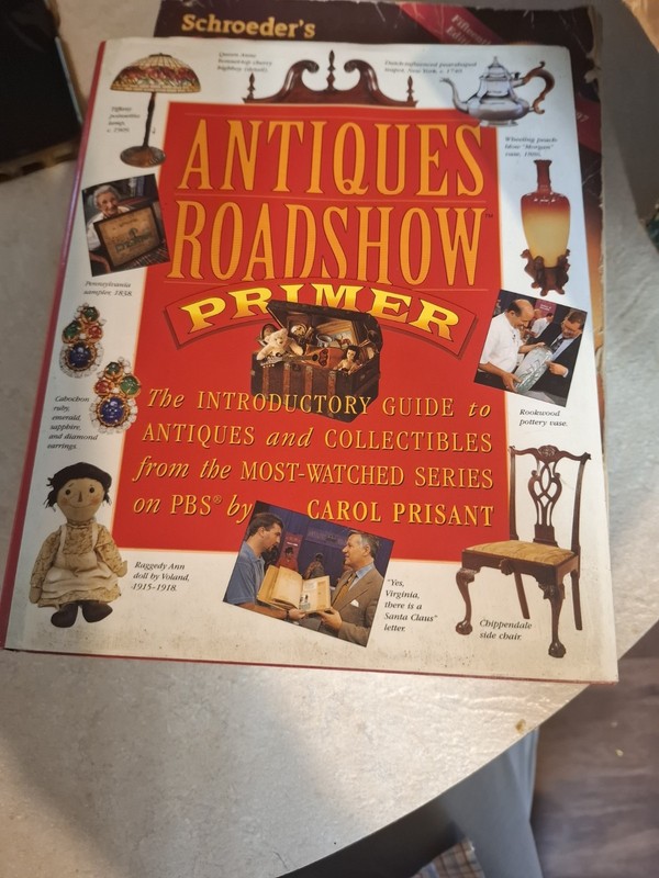 Antiques Roadshow Primer: The Introductory Guide to Antiques and Collectibles