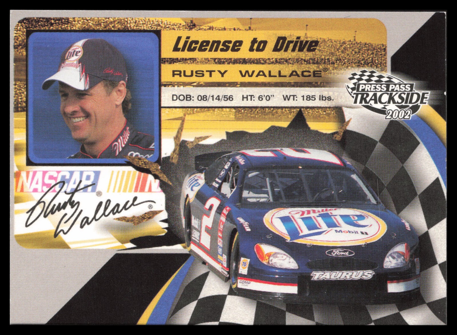 2002 Press Pass Trackside #LD34 License to Drive Rusty Wallace