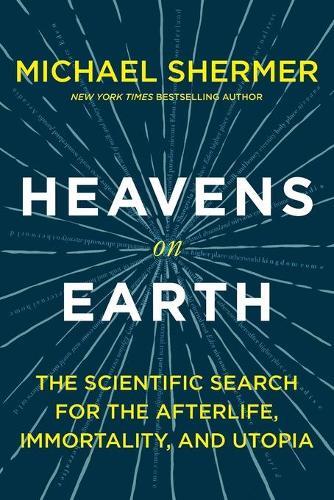 Thumbnail - Michael Shermer Heavens On Earth (taschenbuch)
