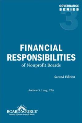 Financial Responsibilities of Nonprofit Boards, 2nd Edition - Paperback - GOOD