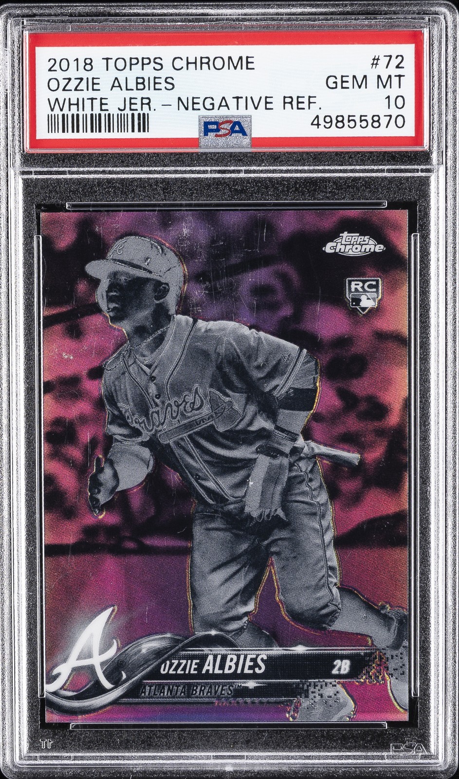2018 TOPPS CHROME WHITE JSY-NEGATIVE REFRACTOR #72 OZZIE ALBIES ROOKIE RC PSA 10