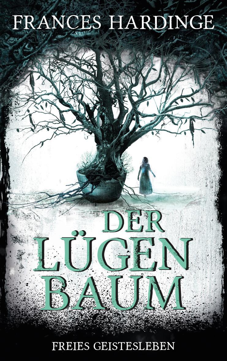 Thumbnail - Frances Hardinge Der Lügenbaum 9783772527982
