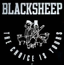 Black Sheep - The Choice Is Yours " **BRAND NEW / SEALED** Vinyl Record 12"