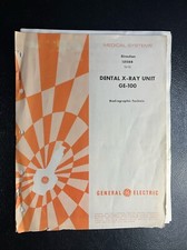 Vintage 1972 General Electric Dental X-Ray Unit Manual - GE-100 ORIGINAL