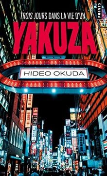 Trois jours dans la vie dun yakuza von Okuda, Hideo | Buch | Zustand gut
