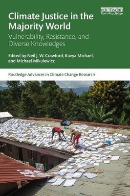 Climate Justice in the Majority World by Neil J.W. Crawford, ... - 9781032101712