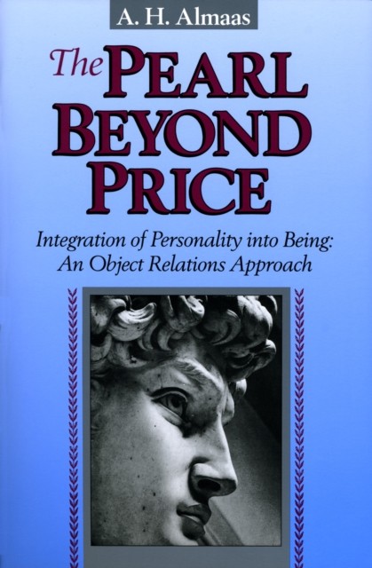 The Pearl Beyond Price by A. H. Almaas (Paperback Book)