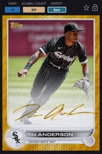Topps Bunt 2022 Series 1 Tim Anderson Gold Signature Digital Card 331CC
