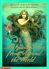 Mermaid Tales from Around the World by Mary Pope Osborne (1999, Paperback)