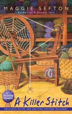 A Killer Stitch by Sefton, Maggie