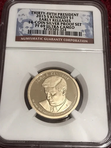 2015 S $1 Proof Presidential Dollar Kennedy NGC PF 69 Ultra Cameo Early Releases