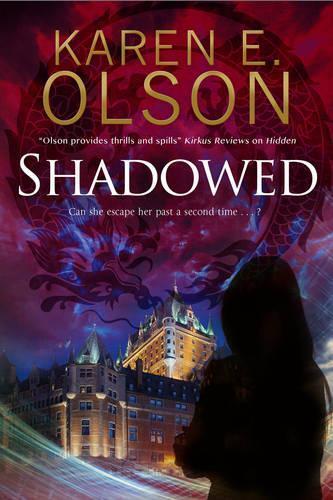 Karen E. Olson Shadowed (Hardback) Black Hat Thriller