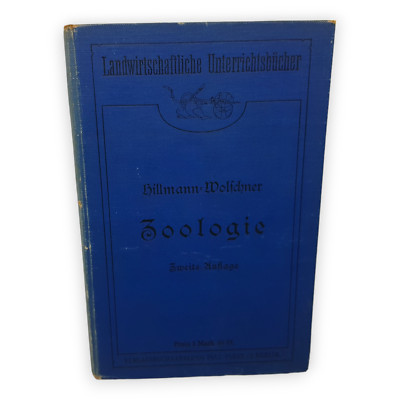 Zoologie Hillmann Wolschner 1907 Leitfaden Landwirtschaftliche Schulen Lehrbuch