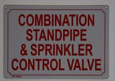 Combination Standpipe Sprinkler Control Valve Sign White 7x10 --REF24-1027