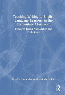 Teaching Writing to English Language Learners in the Elementary Classroom: Resea