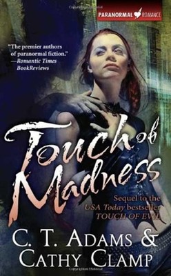 Touch of Madness Perfect Cathy, Adams, C. T. Clamp