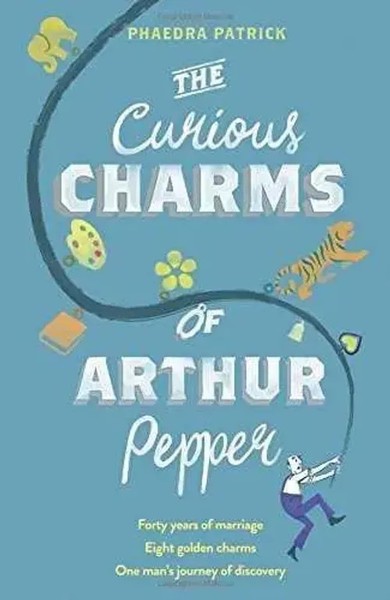Curious Charms OF Arthur PB | Phaedra Patrick | Taschenbuch | Mira | 368 S.-image