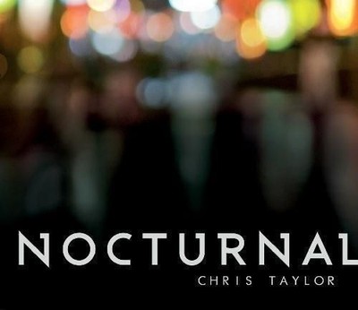 Audio Cd - Chris Taylor - Nocturnal  - Abstract Logix -D- Neu