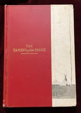 1917 TAMING OF THE SIOUX SITTING BULL GUS WELCH ASSOCIATION COPY PHOTOGRAPHS ND