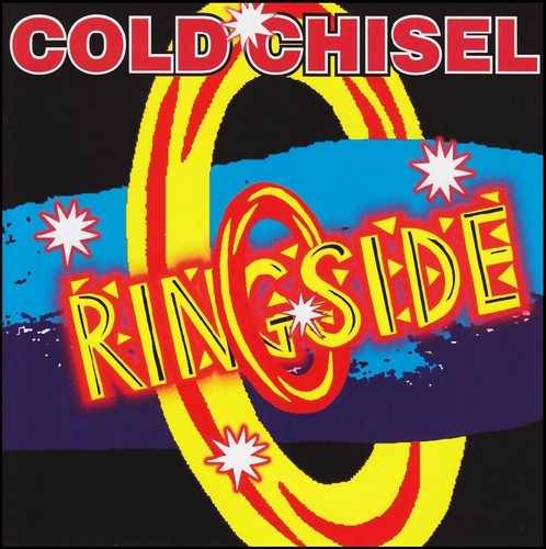 COLD CHISEL (2 CD) RINGSIDE : LIVE! ~ JIMMY BARNES~IAN MOSS~DON WALKER ...